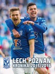 Lech Poznań. Kronika 2015/2016