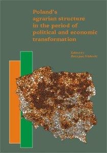 Polands agrarian structure in the period of political...