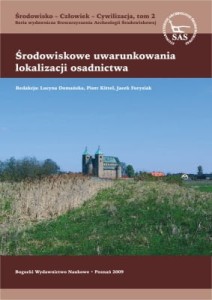 Środowiskowe uwarunkowania lokalizacji osadnictwa