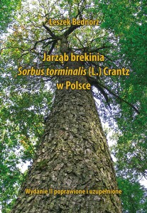 Jarząb brekinia Sorbus torminalis (L.) Crantz w Polsce. Wydanie II poprawione i uzupełnione