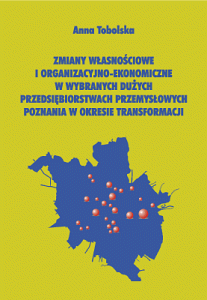 Zmiany własnościowe i organizacyjno-ekonomiczne...