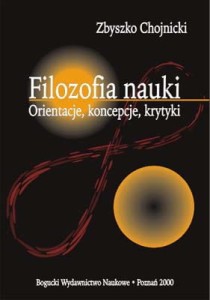 Filozofia nauki. Orientacje, koncepcje, krytyki