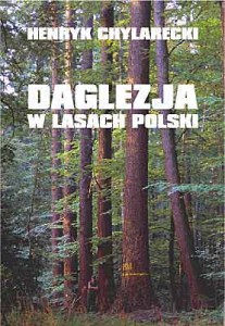 Daglezja w lasach Polski - potencjał produkcyjny, wymagania