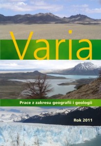Varia. Prace z zakresu geografii i geologii. Vol. 1