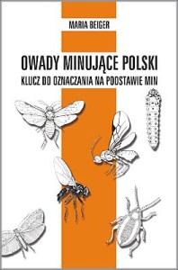 Owady minujące Polski. Klucz do oznaczania na podstawie min